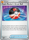 Team Rocket's Great Ball — Español