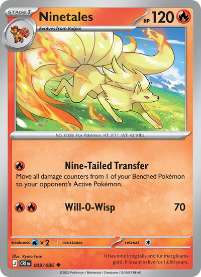 Ninetales (009) — Chaos Rising