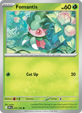 Fomantis (013) — Destined Rivals