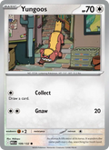 Yungoos (109) — Mega Evolution