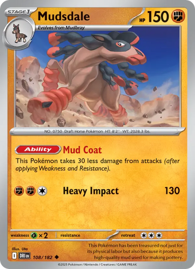 Mudsdale (108) — Destined Rivals