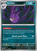 Crobat (051) — Chaos Rising