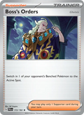 Boss's Orders (172) — Paldea Evolved