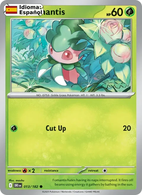 Fomantis (013) — Destined Rivals