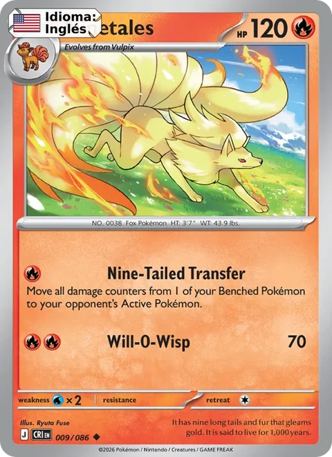 Ninetales (009) — Chaos Rising