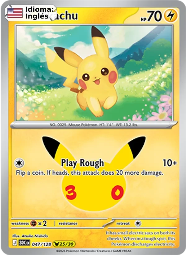 Pikachu (047) — 30th Celebration